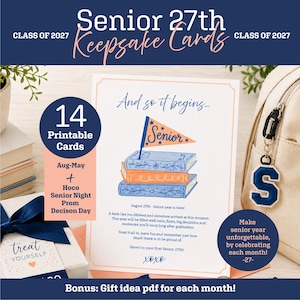 May include: A set of 14 printable Senior 27th Keepsake Cards featuring a stack of illustrated books with a blue pennant flag labeled Senior. The cards include text such as And so it begins, August 27th - Senior year is here, and XOXO, designed for celebrating each month of the senior year.
