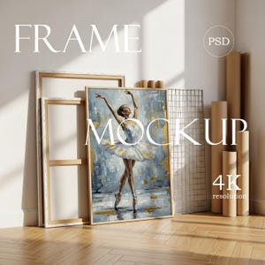 May include: A rectangular wooden frame containing a painting of a ballerina in a white tutu with gold accents, set against a blue and grey abstract background. The text FRAME MOCKUP PSD 4K resolution is overlaid on the image.