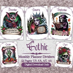 May include: Gothic-themed monthly planner dividers featuring illustrations for December, January, September, October, and April. Each divider showcases unique gothic art with text like "Spreading holiday cheer..." and "Back to school season." Includes US A4, A5, and A6 sizes.