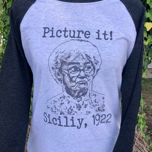 Picture It 1922 Sophia Petrillo Raglan Baseball T Shirt Golden Girls Shirt Golden Girls T Shirt Shady Pines T Shirt image 3