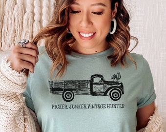 Picker Junker Vintage Hunter T Shirt - Vintage Truck - Junk Hunter - Picker Gift - Gifts for Hoarders