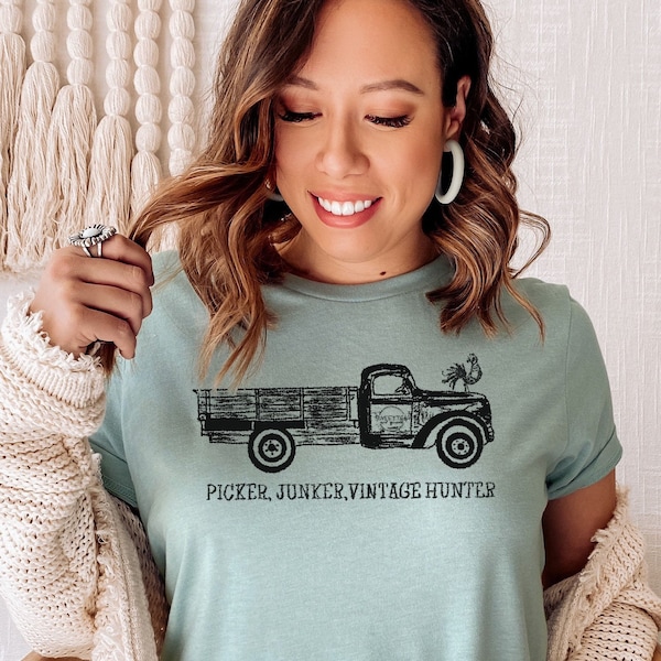 Picker Junker Vintage Hunter T Shirt - Vintage Truck - Junk Hunter - Picker Gift - Gifts for Hoarders