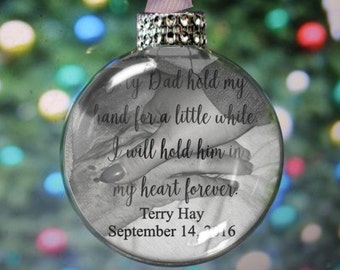 Dad Memorial Ornament - Personalized Memorial - Memorial Gift - Custom Ornament - Christmas in Heaven - Heaven Ornament - Photo Ornament
