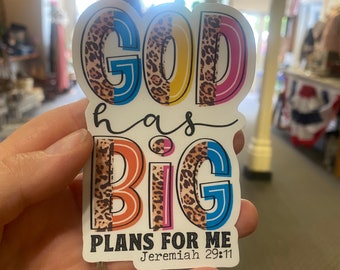 God Has Big Plans For You Waterproof Sticker - Jeremiah 29 11