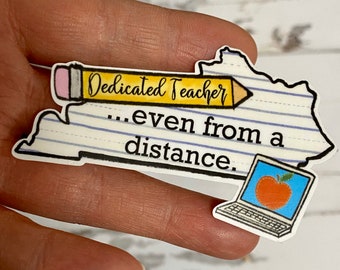 Teaching from a Distance Kentucky Sticker - NIT Teacher - Teacher Appreciation Gift