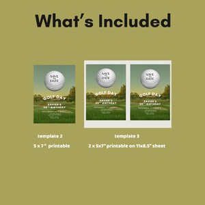 Puede incluir: Un conjunto de plantillas de invitaci&oacute;n titulado What's Included con tem&aacute;tica de golf. La plantilla 2 es un imprimible de 12,7 x 17,8 cm, y la plantilla 3 muestra dos imprimibles de 12,7 x 17,8 cm en una hoja de 27,9 x 21,6 cm con texto.