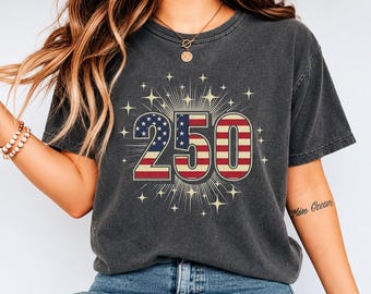 America 250th Shirt, USA 250th Anniversary Tee, 250 Years of America, America Est 1776, Patriotic Freedom Shirt, 250th Birthday USA Graphic