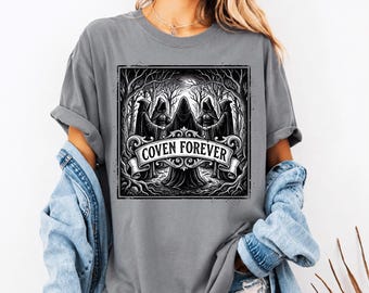 Coven Forever Witch Shirt Gothic Witchcore Tee Dark Aesthetic Wicca Halloween Unisex T-Shirt Pagan Gift Youth Adult Sizes