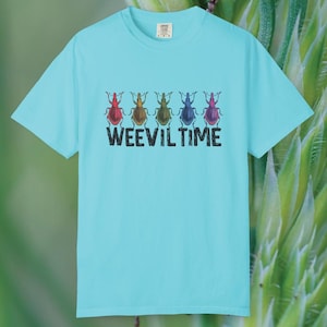 Weevil Time Graphic T-Shirt: Garment-Dyed Cotton, Insect Lover Gift