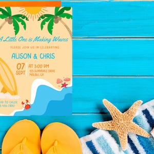 May include: Beach-themed invitation with text "A Little One is Making Waves" for Alison & Chris. The invitation features a surfboard, palm trees, and a crab illustration. The background includes a starfish, seashell, and flip-flops on a blue wooden surface.