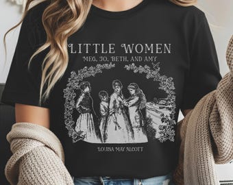 Little Women 100% Cotton Shirt | Vintage Illustration Book Art
