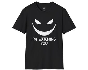 Spooky Graphic Tee: "I'm Watching You" Halloween Costume Shirt