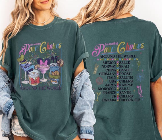 I'm Making Pour Choices shirt, Around The World Shirt, Epcot Drinking tee, Disney Epcot Shirt, Epcot World Tour, Disney Family Vacation Tee