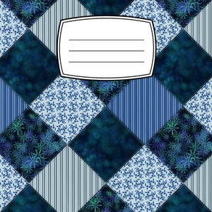 May include: A notebook cover featuring a blue diamond-shaped patchwork pattern with alternating designs including dark blue bokeh, light blue floral scrolls, and vertical stripes. A white rectangular label with four horizontal lines is centered.