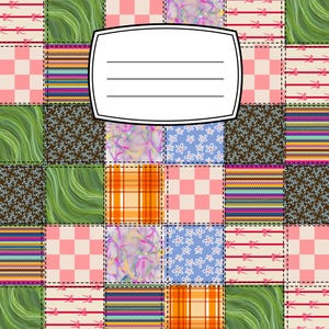 May include: A notebook cover featuring a patchwork quilt design with various patterns including blue floral, orange plaid, pink checkerboard, green marble, and red ribbon motifs. A white rectangular label with three black lines is centered.