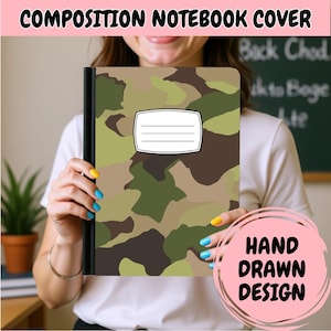 May include: A composition notebook cover featuring a camouflage pattern in shades of olive green, dark brown, and tan. The front includes a centered white rectangular label with three horizontal lines for writing, and a solid black spine binding.