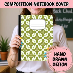 May include: A composition notebook cover featuring a repeating olive green and white floral pattern. The cover includes a central white rectangular label with four horizontal lines for writing. The notebook has a solid black spine binding.