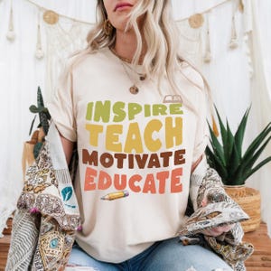 Inspire Teach Motivate Unisex T-Shirt, Teacher Gift, Motivational Tee, Education Shirt, Back to School Apparel