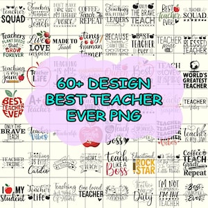 60+ Bester Lehrer aller Zeiten Png, Zurück in der Schule Lehrer Design, Lehrer-Shirt-Design, Schulanfang, erster Schultag Sublimation, Schulanfang