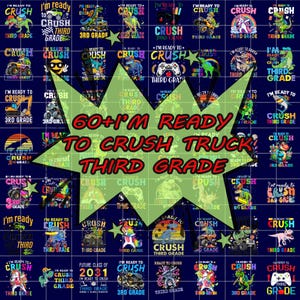 60+ I&#39;m Ready To Crush Third Grade Back To School Monster Truck png, I&#39;m Ready To Crush png, Monster Truck, Back to School, Digital download