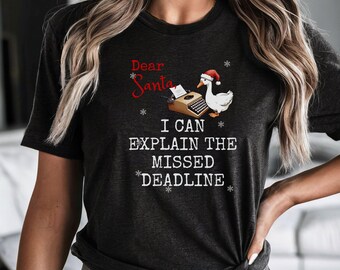 Christmas Shirt for Authors, Goose Tee, Gift For Writers