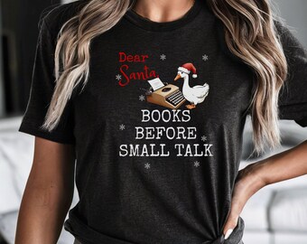 Christmas Shirt for Authors, Goose Tee, Gift For Writers