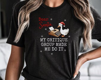 Christmas Shirt for Authors, Goose Tee, Gift For Writers