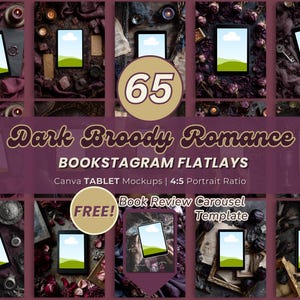 May include: A collection of tablet mockups arranged in a dark, moody aesthetic. The image features the text "Dark Broody Romance" and "BOOKSTAGRAM FLATLAYS". The mockups are designed for Canva and have a 4:5 portrait ratio. Includes a "FREE!" Book Review Carousel Template.