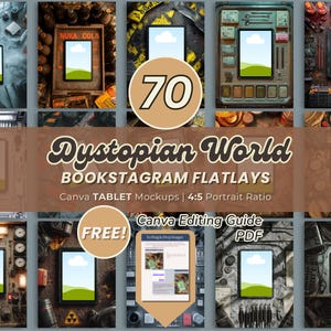 May include: A collection of tablet mockups with a dystopian theme. The image features multiple tablets with a 4:5 portrait ratio, surrounded by various props. Text includes "Dystopian World," "BOOKSTAGRAM FLATLAYS," and "Canva TABLET Mockups."