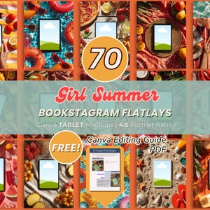 Op de afbeelding: Een collage van zomerse flatlays met tablets met lege schermen. De afbeelding bevat de tekst "70 Girl Summer BOOKSTAGRAM FLATLAYS Canva TABLET Mockups 4:5 Portrait Ratio" en "FREE! Canva Editing Guide PDF".