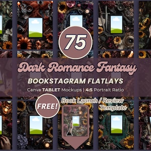 May include: A collection of 12 tablet mockups arranged in a grid, each with a 4:5 portrait ratio. The images are set against a backdrop of dark floral arrangements and decorative items. Text includes "75", "Dark Romance Fantasy", and "BOOKSTAGRAM FLATLAYS".
