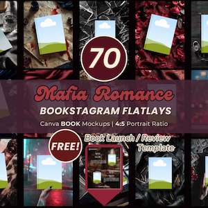 May include: A collage of images featuring book mockups with a sky and grass design on the cover. The text "Mafia Romance" and "BOOKSTAGRAM FLATLAYS" is displayed. The image also includes the text "70" and "FREE!" with the words "Book Launch / Review Template".