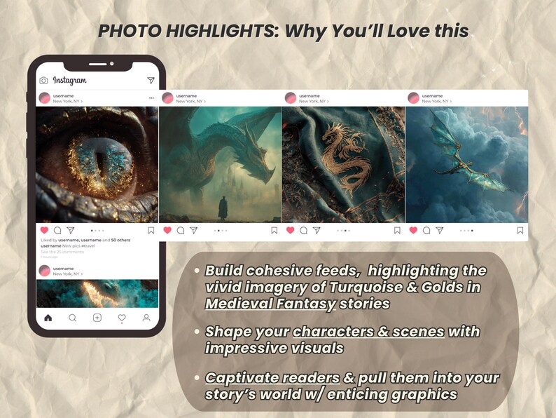 May include: Instagram post showcasing fantasy art with dragons and a dragon's eye. The images are in shades of turquoise and gold. Text on the image reads "PHOTO HIGHLIGHTS: Why You'll Love this" and highlights building feeds, visuals, and captivating readers.