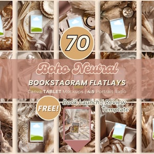May include: A collage of tablet mockups with a neutral, boho aesthetic. The image features the text "70 Boho Neutral BOOKSTAGRAM FLATLAYS" and "Book Launch / Review Template". The tablets display a landscape with a blue sky and green hills.