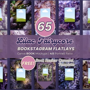 May include: A collage of images with a lilac and floral theme, featuring book mockups. The text includes "Lilac Fairycore," "BOOKSTAGRAM FLATLAYS," and "Book Review Carousel Template." A pink circle with the number 65 and the word "FREE!" is also present.