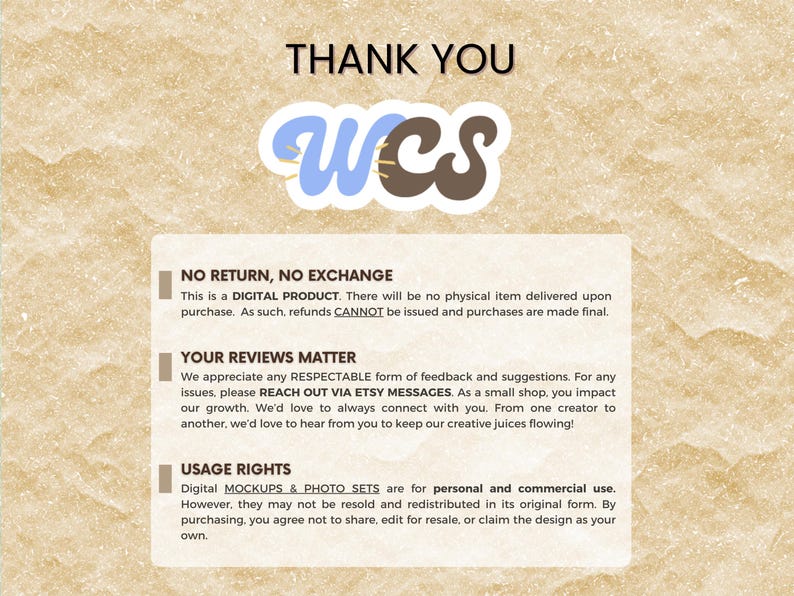 May include: A beige background with the words "THANK YOU" at the top. Below is a logo with the letters "WCS" in blue and brown. A white box contains text about digital products, refunds, reviews, and usage rights.