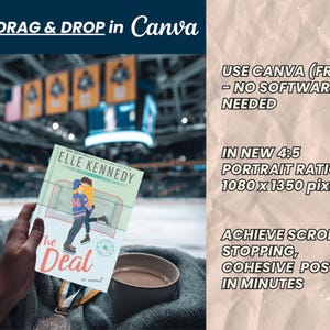 K&ouml;nnte beinhalten: Eine digitale Vorlage f&uuml;r Canva mit dem Buchcover The Deal von Elle Kennedy vor einem Eishockeystadion-Hintergrund. Der Text umfasst Easy DRAG & DROP in Canva, USE CANVA (FREE) - NO SOFTWARE NEEDED, IN NEW 4:5 PORTRAIT RATIO 1080 x 1350 pixels und ACHIEVE SCROLL-STOPPING, COHESIVE POSTS IN MINUTES.