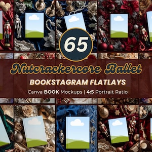 Nötknäpparen Bookstagram Flatlays: Bokliknande vinterteaterpaket, mall för julbokmodell, författarkampanj, bokälskare, bokrecension