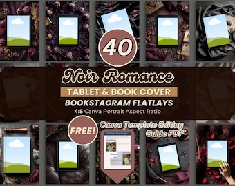 Könnte beinhalten: Eine Collage von Bildern mit Tablets und Büchern zum Thema "Noir Romance". Die Bilder enthalten den Text "40", "TABLET & BUCHCOVER" und "BOOKSTAGRAM FLATLAYS". Das Seitenverhältnis beträgt 4:5, und ein "KOSTENLOSES!" Canva-Vorlagenbearbeitungs-Leitfaden-PDF ist enthalten.