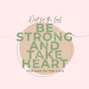 Psalm 27:14 Printable Wall Art | Christian Decor | Bible Verse Print | Faith-Inspired Art | Wait for the Lord | Digital Download