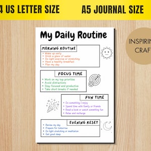 May include: A white daily planner sheet titled My Daily Routine with four sections: Morning Routine, Focus Time, Fun Time, and Evening Reset. Each section includes bulleted tasks and icons like a sun, target, party popper, and moon. Text is in black, red, green, purple, and blue.