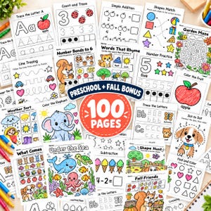 May include: A collection of 100 preschool and fall bonus educational activity pages featuring black and white line art for coloring, letter tracing, number practice, shape matching, mazes, and simple math problems with colorful illustrations.