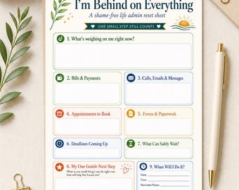 Puede incluir: Una hoja de gestión de vida titulada I'm Behind on Everything con el subtítulo A shame-free life admin reset sheet. La página presenta nueve secciones numeradas con iconos para tareas, facturas, llamadas, citas, trámites y objetivos.