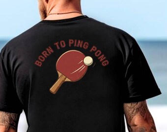 Elegante camiseta deportiva de tenis de mesa/ping pong, con un mensaje/motivo fuerte, regalo perfecto para los ganadores.