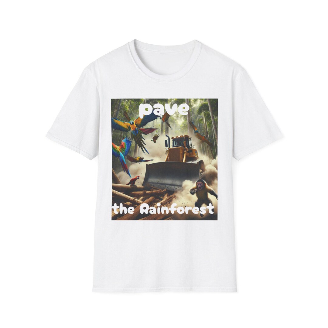 Pave the Rainforest Sarcastic Monkey Tee, Environmental Activist Gift ...