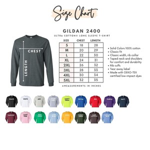 May include: A size chart for a Gildan 2400 Ultra Cotton long sleeve t-shirt. The chart shows chest and length measurements in inches for sizes S to 5XL. The image also displays the shirt in various colors, including black, white, and red.