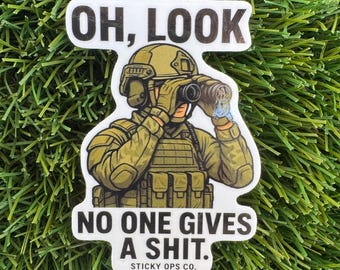 Oh, Look – No One Gives a Sh*t Sticker