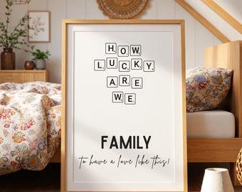 How Lucky Are We Family Wall Art, Letter Tile Print, Family Gift, Printable Family Decor, Minimalist Family Wall Decor, Digital Download