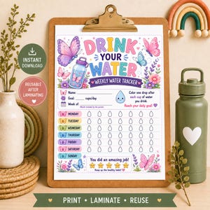May include: A weekly water tracker chart on a clipboard featuring colourful butterfly illustrations, floral accents, and the text Drink Your Water. The chart includes rows for each day of the week with water drop icons to colour in and a goal section.