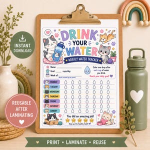 May include: A weekly water tracker chart on a clipboard featuring cartoon cats, water droplets to colour, and the text "DRINK YOUR WATER WEEKLY WATER TRACKER". The chart includes sections for name, daily goal, and days of the week, with a "You did an amazing job!" section at the bottom with five stars.